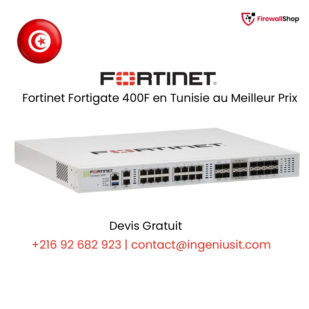 Fortinet FortiGate 200F Tunisie
