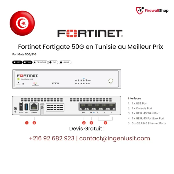 Fortinet FortiGate 50G Tunisie