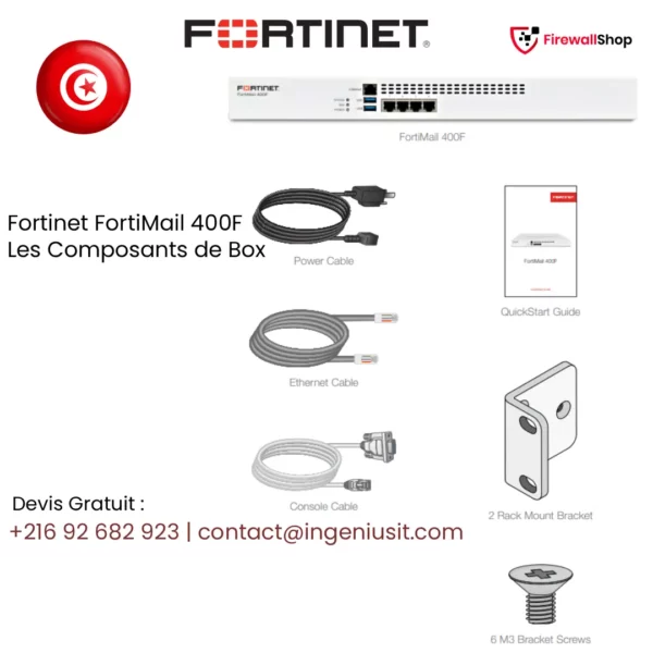 Fortinet FortiMail 400F Tunisie