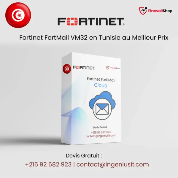 Fortinet FortiMail Cloud Tunisie