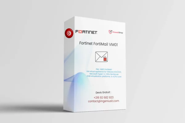 Fortinet FortiMail VM01 Tunisie