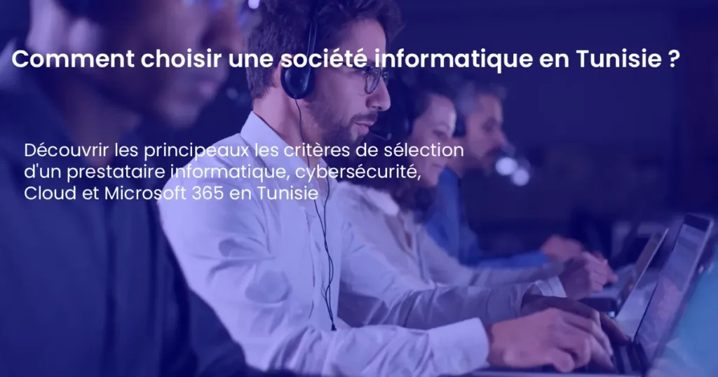 comment-choisir-societe-informatique-tunisie